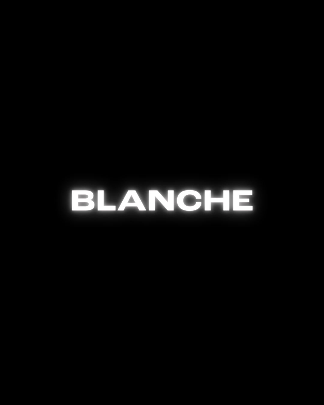 BLANCHE